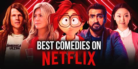 best comedy movies to watch on netflix 2023